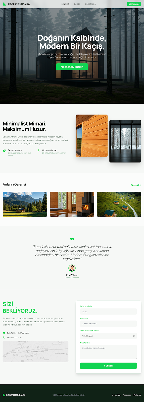Modern Bungalov Deneyimi